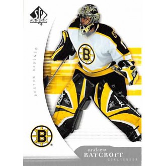 Řadové karty - Raycroft Andrew - 2005-06 SP Authentic No.10