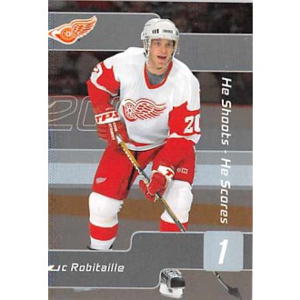 Insertní karty - Robitaille Luc - 2001-02 BAP Signature Series He Shoots He Scores Points No.8