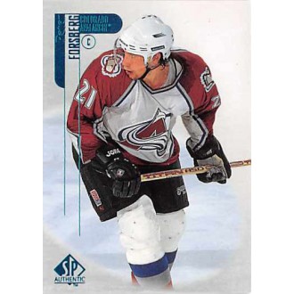 Řadové karty - Forsberg Peter - 1998-99 SP Authentic No.20