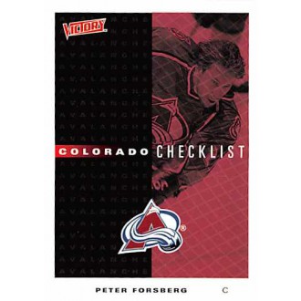 Řadové karty - Forsberg Peter - 1999-00 Victory No.75