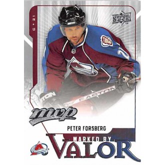 Insertní karty - Forsberg Peter - 2008-09 MVP Marked by Valor No.MV12