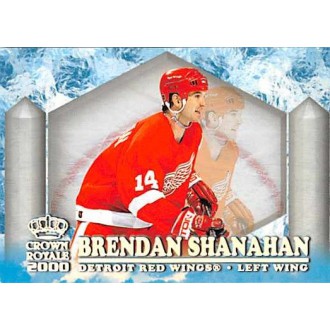 Insertní karty - Shanahan Brendan - 1999-00 Crown Royale Ice Elite No.11