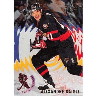 Insertní karty - Daigle Alexandre - 1993-94 Ultra Wave of the Future No.3