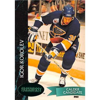 Paralelní karty - Korolev Igor - 1992-93 Parkhurst Emerald Ice No.158
