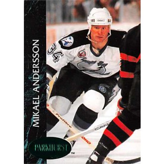 Paralelní karty - Andersson Mikael - 1992-93 Parkhurst Emerald Ice No.169