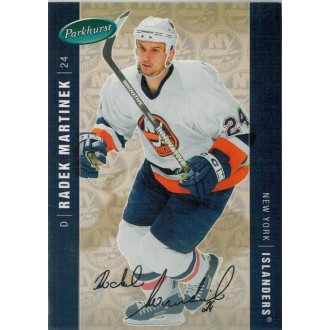 Paralelní karty - Martínek Radek - 2005-06 Parkhurst Facsimile Auto Parallel No.313