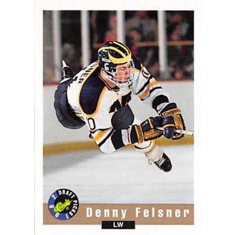 Řadové karty - Felsner Denny - 1992-93 Classic Draft Picks No.64