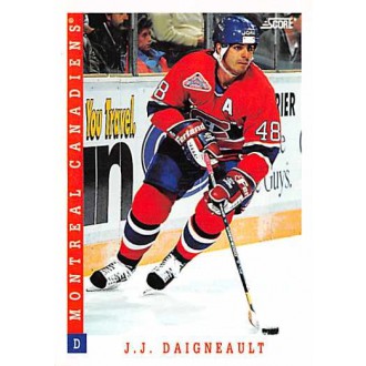 Řadové karty - Daigneault J.J. - 1993-94 Score Canadian No.299