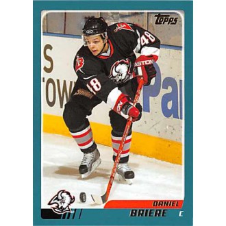 Řadové karty - Briere Daniel - 2003-04 Topps No.68