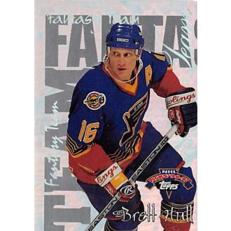 Insertní karty - Hull Brett - 1996-97 Topps NHL Picks Fantasy Team No.FT12