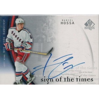 Podepsané karty - Hossa Marcel - 2005-06 SP Authentic Sign of the Times No.HO