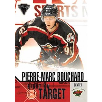 Insertní karty - Bouchard Pierre-Marc - 2002-03 Titanium Right on Target No.13