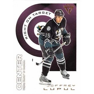 Insertní karty - Lupul Joffrey - 2003-04 Titanium Right on Target No.1