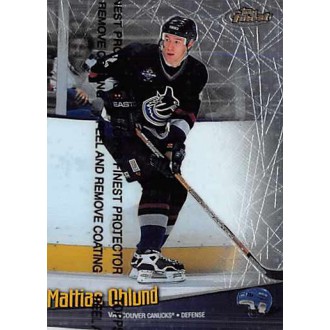 Řadové karty - Ohlund Mattias - 1998-99 Finest No.38