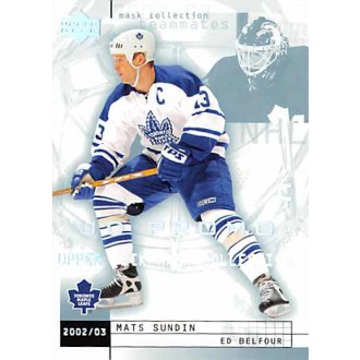 Paralelní karty - Sundin Mats, Belfour Ed - 2002-03 Mask Collection Promos No.84