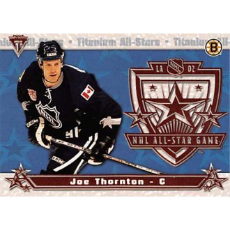 Insertní karty - Thornton Joe - 2001-02 Titanium All-Stars No.1