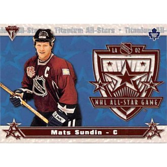 Insertní karty - Sundin Mats - 2001-02 Titanium All-Stars No.19