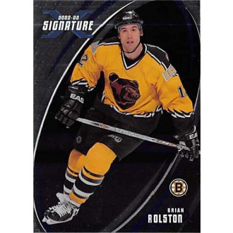 Řadové karty - Rolston Brian - 2002-03 BAP Signature Series No.78