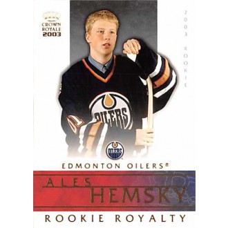 Insertní karty - Hemský Aleš - 2002-03 Crown Royale Rookie Royalty No.10