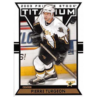 Řadové karty - Turgeon Pierre - 2002-03 Titanium No.34