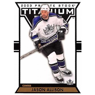 Řadové karty - Allison Jason - 2002-03 Titanium No.48