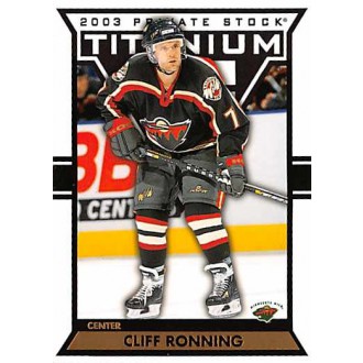 Řadové karty - Ronning Cliff - 2002-03 Titanium No.54