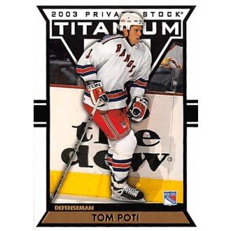 Řadové karty - Poti Tom - 2002-03 Titanium No.70