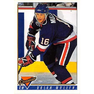 Řadové karty - Mullen Brian - 1993-94 Topps Premier No.154