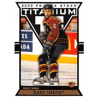Řadové karty - Heatley Dany - 2002-03 Titanium No.4