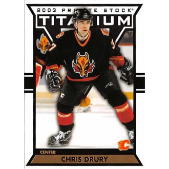 Řadové karty - Drury Chris - 2002-03 Titanium No.14