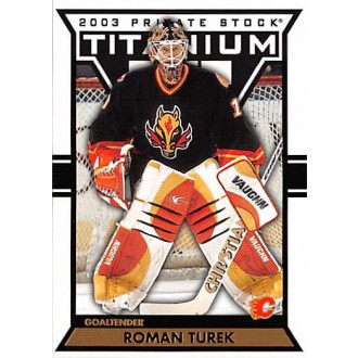 Řadové karty - Turek Roman - 2002-03 Titanium No.16