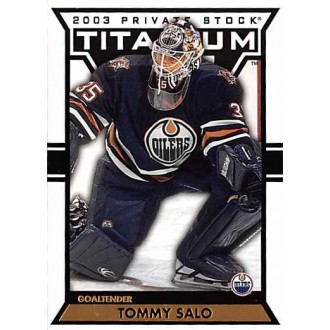 Řadové karty - Salo Tommy - 2002-03 Titanium No.43
