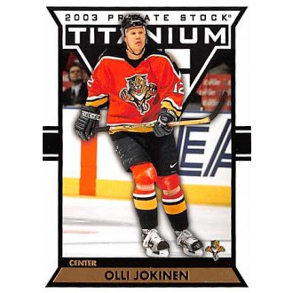 Řadové karty - Jokinen Olli - 2002-03 Titanium No.46