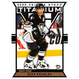 Řadové karty - Kovalev Alexei - 2002-03 Titanium No.81