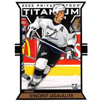 Řadové karty - Lecavalier Vincent - 2002-03 Titanium No.90