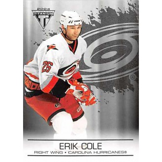 Paralelní karty - Cole Erik - 2003-04 Titanium Retail No.19