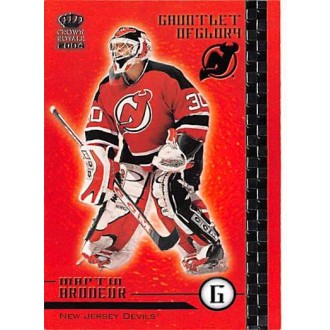 Insertní karty - Brodeur Martin - 2003-04 Crown Royale Gauntlet of Glory No.12