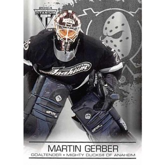 Paralelní karty - Gerber Martin - 2003-04 Titanium Retail No.1