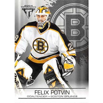 Paralelní karty - Potvin Felix - 2003-04 Titanium Retail No.10