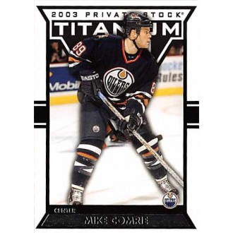 Řadové karty - Comrie Mike - 2002-03 Titanium Retail No.42
