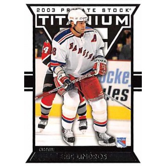 Řadové karty - Lindros Eric - 2002-03 Titanium Retail No.69