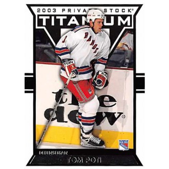 Řadové karty - Poti Tom - 2002-03 Titanium Retail No.70