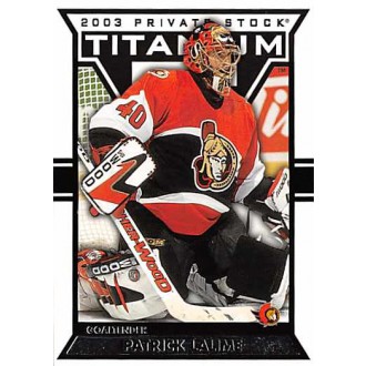 Řadové karty - Lalime Patrick - 2002-03 Titanium Retail No.73