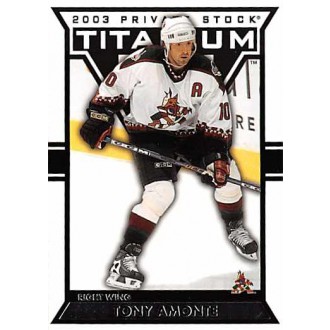 Řadové karty - Amonte Tony - 2002-03 Titanium Retail No.77