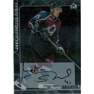 Podepsané karty - Škoula Martin - 2000-01 BAP Signature Series Autographs No.90