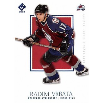 Paralelní karty - Vrbata Radim - 2002-03 Private Stock Reserve Blue No.29