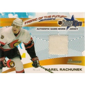 Jersey karty - Rachůnek Karel - 2001-02 Bowman YoungStars Relics No.FFJ-KR