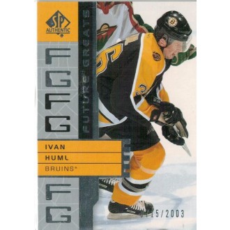 Řadové karty - Huml Ivan - 2002-03 SP Authentic No.109