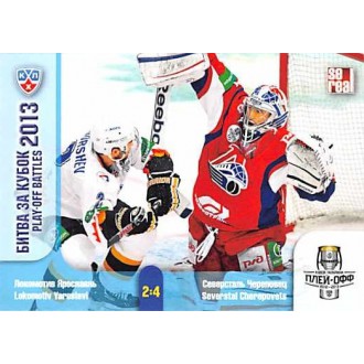 Karty KHL - Lokomotiv Yaroslavl VS Severstal Cherepovets - 2013-14 Sereal Play-Off Battles 2013 No.POB-020