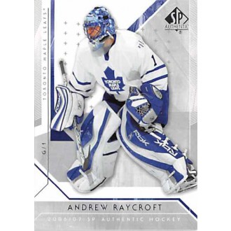 Řadové karty - Raycroft Andrew - 2006-07 SP Authentic No.9